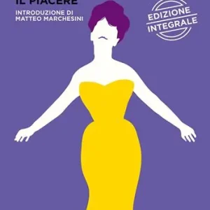 Il piacere. Ediz. integrale Economico
