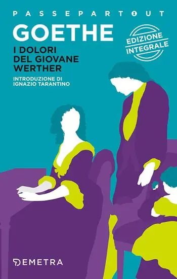 Must-Have I dolori del giovane Werther. Ediz. integrale