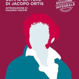 Più Venduto Ultime lettere di Jacopo Ortis