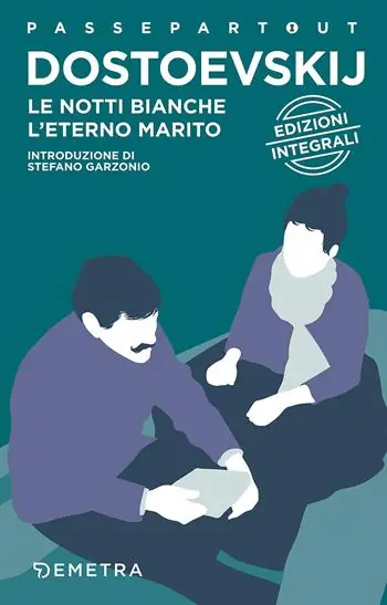 Ultimissimo Modello Le notti bianche-L‘eterno marito. Ediz. integrale