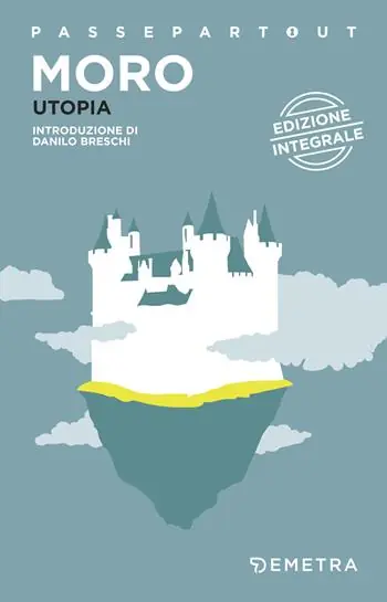 L‘utopia. Ediz. integrale Reso Gratuito