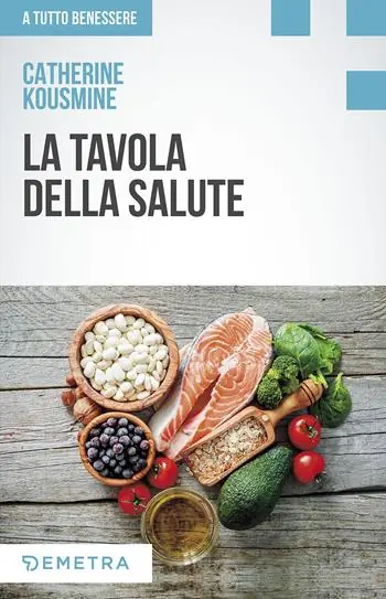 La tavola della salute Solo Oggi