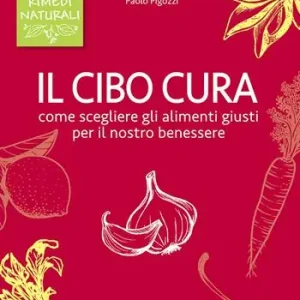 Compra Oggi Stesso Il cibo cura!