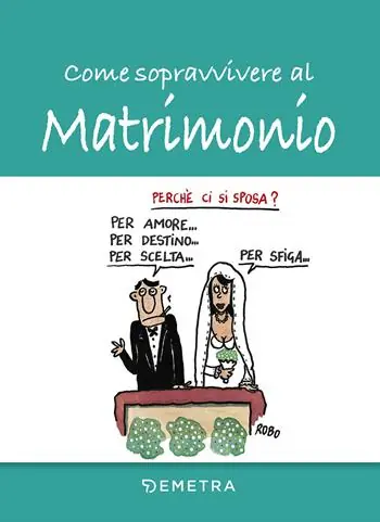 Consegna Rapida Come sopravvivere al matrimonio