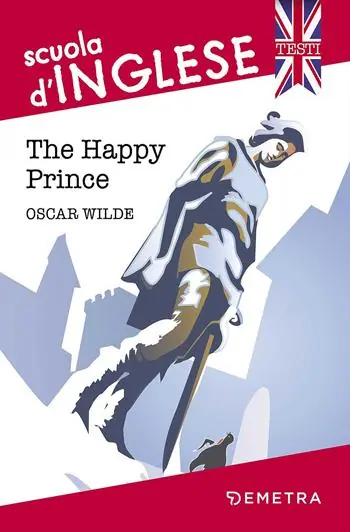 Acquista Ora The happy prince