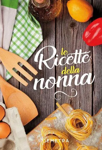 Ricette della nonna Offerta