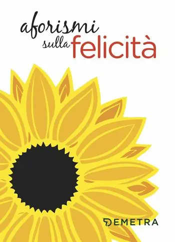 Scelto Dai Clienti Aforismi sulla felicità