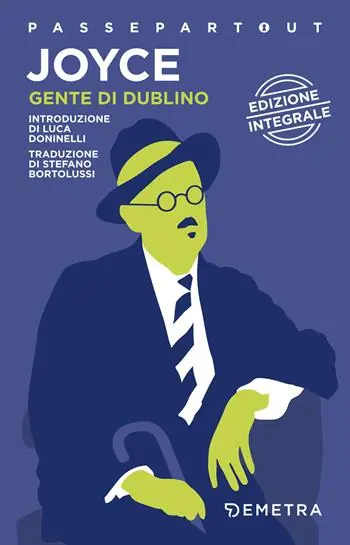 A Buon Prezzo Gente di Dublino. Ediz. integrale