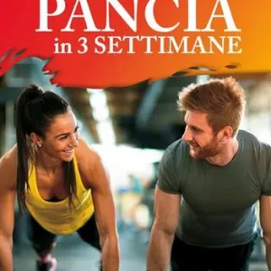 Perdere la pancia in 3 settimane per lui e per lei Prezzo Di Fabbrica