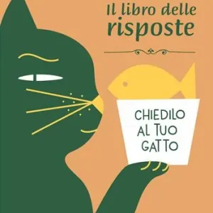 Subito Disponibile Chiedilo al tuo gatto. Il libro delle risposte