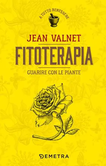 Ultimissimo Modello Fitoterapia. Guarire con le piante