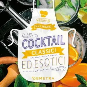 Direttamente Dal Produttore Cocktail classici ed esotici