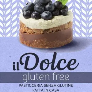 Ultime Pezzi Il dolce gluten free. Pasticceria senza glutine fatta in casa