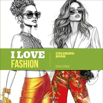 Compra Oggi Stesso I love fashion. Coloring book. Ediz. illustrata