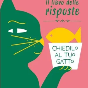 Ultima Occasione Chiedilo al tuo gatto. Il libro delle risposte. Ediz. a colori