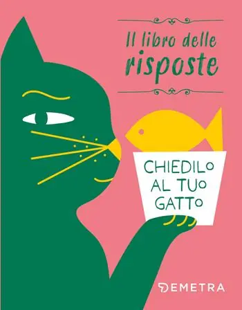 Ultima Occasione Chiedilo al tuo gatto. Il libro delle risposte. Ediz. a colori