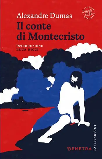 Il conte di Montecristo Ultimissimo Modello