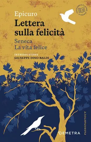 Lettera sulla felicità-La vita felice Ordina Subito