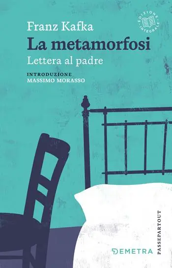 Quantità Limitata La metamorfosi-Lettera al padre