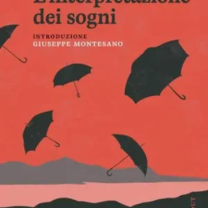 Offerta Limitata L‘interpretazione dei sogni
