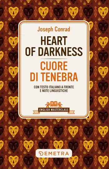 Heart of darkness-Cuore di tenebra. Testo italiano a fronte e note linguistiche. Ediz. bilingue Consegna Rapida