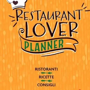 Sconto Restaurant lover. Planner. Ristoranti. Ricette. Consigli