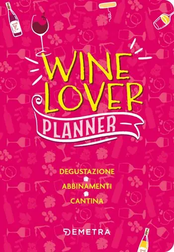 Ultima Occasione Wine lover. Planner. Degustazione. Abbinamenti. Cantina