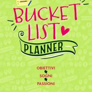 Affare Bucket list. Planner. Obiettivi, sogni, passioni