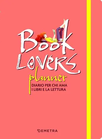 Booklovers planner. Diario per chi ama i libri e la lettura Scelto Dai Clienti