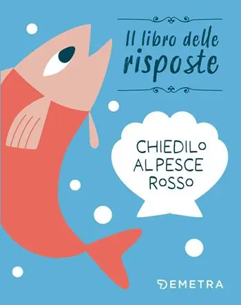 Prezzo Scontato Chiedilo al pesce rosso. Ediz. a colori