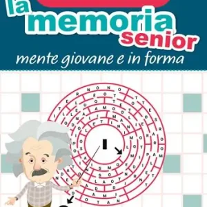 Allena la memoria senior. Mente giovane e in forma Compra Adesso