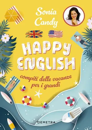 Solo Oggi Happy English. Compiti delle vacanze per grandi