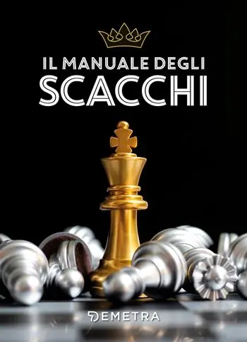 Nuova Collezione Il manuale degli scacchi
