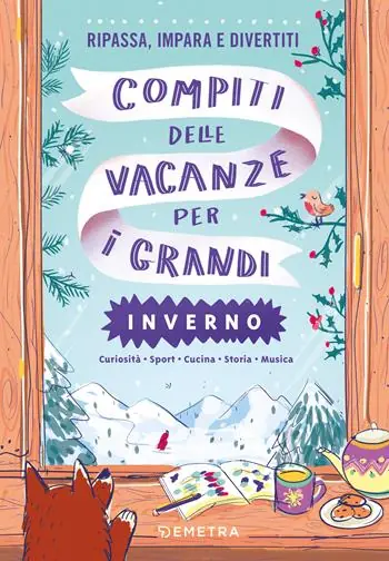 Solo Oggi Compiti delle vacanze per i grandi. Inverno