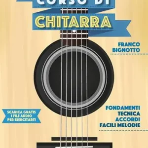 Corso di chitarra. Con File audio per il download Più Venduto