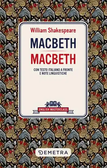 Macbeth. Testo italiano a fronte e note linguistiche. Ediz. bilingue Prezzo Di Fabbrica