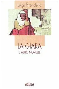 Solo Oggi La giara e altre novelle. Con espansione online