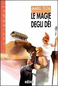 Le magie degli dei. Con espansione online Economico