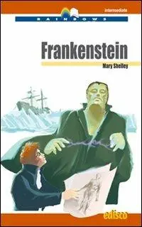 Miglior Prezzo Frankenstein. Level B2. Intermediate. Con CD Audio. Con espansione online
