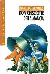 Subito Disponibile Don Chisciotte della Mancia. Con espansione online