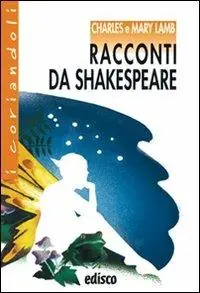 Di Tendenza Racconti da Shakespeare. Con espansione online