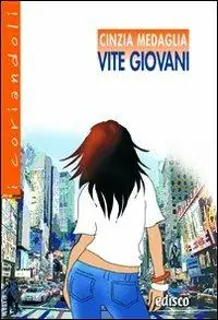 Promozione Vite giovani. Con espansione online