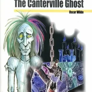 Ultimissimo Modello The Canterville Ghost. Level A1. Beginner. Con CD Audio. Con espansione online