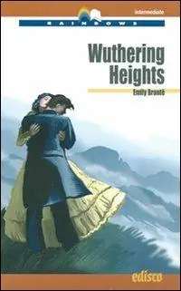 Wuthering heights. Level B2. Intermediate. Rainbows readers. Con CD Audio. Con espansione online Reso Gratuito