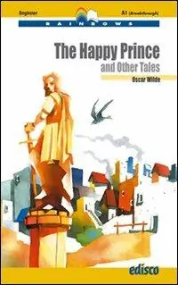 The happy prince and other tales. Level A1. Beginner. Con CD Audio. Con espansione online Nuova Collezione