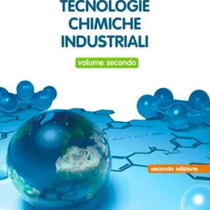 Promo Stagionale Tecnologie chimiche industriali. Per gli Ist. tecnici e professionali. Con e-book. Con espansione online. Vol. 2