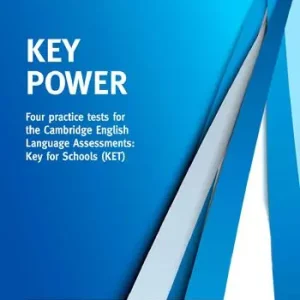 Key power KET. Four practice tests for the Cambridge English Key for schools. per la Scuola media. Con espansione online Ultimissimo Modello