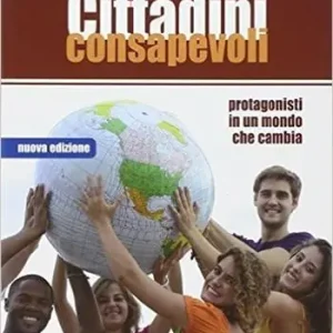 Offerta Cittadini consapevoli. Protagonisti in un mondo che cambia. Per la Scuola media