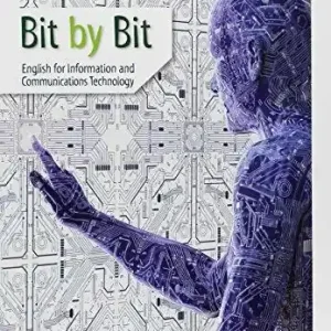 Bit by bit. English for information and communications technology. Per il triennio degli Ist. tecnici settore tecnologico. Con ebook. Con espansione online. Con CD-Audio Non Perdere