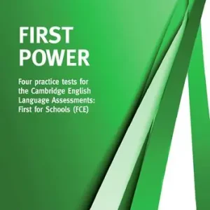 Direttamente Dal Produttore First power. FCE. Four practice tests for the Cambridge English assessments first. Per le Scuole superiori. Con espansione online